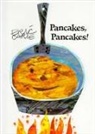 Eric Carle, Eric Carle - Pancakes, Pancakes!