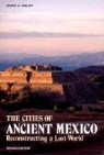 Jeremy A. Sabloff, Macduff Everton - The Cities of Ancient Mexico: Reconstructing a Lost World
