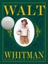 Barbara Kerley, Barbara/ Selznick Kerley, Brian Selznick - Walt Whitman