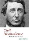 Henry D. Thoreau - Civil disobedience