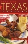 James Stroman - Down Home Texas Cooking