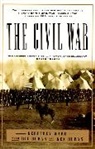 Ken Burns, Kenneth Burns, Richard Burns, Geoffrey Ward, Geoffrey C Ward, Geoffrey C. Ward - The Civil War