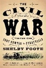 Shelby Foote - Civil War: A Narrative