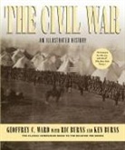 Ken Burns, Kenneth Burns, Ric Burns, Geoffrey C Ward, Geoffrey C. Ward - The Civil War