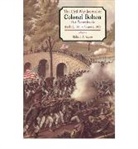 William Bolton, William J. Bolton, William J. Sauers Bolton, Richard Sauers, Richard A. Sauers, Richard Allen Sauers... - Civil War Journals of Colonel Bolton