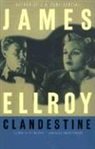 James Ellroy, Ellroy James - Clandestine