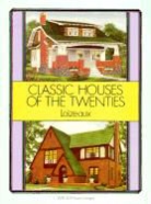 J. D. Loizeaux Lumber Company, JD Loizeaux Lumber Company, Loizeaux, J. D. Loizeaux, Loizeaux Loizeaux - Classic Houses of the Twenties