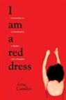 Anna Camilleri, Camilleri Anna, Arsenal Pulp Press - I Am a Red Dress