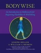 Joseph Heller, Joseph/ Henkin Heller, William Henkin, William A. Henkin - Bodywise