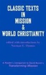 American Society of Missiology, David Bosch, Norman E Thomas, Norman E. Thomas, Norman E. Thomas - Classic Texts in Mission and World Christianity