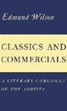 Edmund Wilson - Classics and Commercials