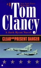 Tom Clancy - Clear and Present Danger