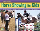 Kimball, Cheryl Kimball - Horse Showing for Kids