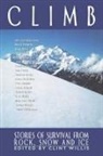 David Roberts, Clint Willis, Editor, Editors, Clint Willis - Climb stories of survival from