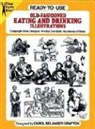 Carol Grafton, Carol Belanger Grafton, Carol Belanger Grafton - Ready-To-Use Old-Fashioned Eating and Drinking Illustrations