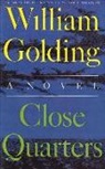 William Golding - Close Quarters
