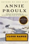 Annie Proulx, E. Annie Proulx, Proulx Annie - Close Range : Wyoming Stories