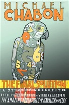Michael Chabon - The Final Solution