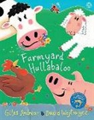Giles Andreae, David Wojtowycz, David Wojtowycz, Wojtowycz David - Cock-a-doodle-doo! Farmyard Hullabaloo!