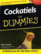 Diane Grindol - Cockatiels for Dummies