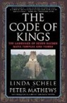 Macduff Everton, Peter Mathews, Linda Schele, Justin Kerr, Justin Kerr - Code of Kings