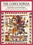 Bruce E. Byland, Gisele Diaz, Gisele Rodgers Diaz, GiseleRodgers Diaz, Gisele Díaz, Alan Rodgers - The Codex Borgia