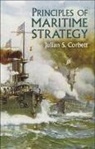 Julian S. Corbett, Julian Stafford Corbett - Principles of Maritime Strategy