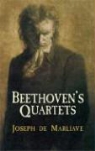 Joseph De Marliave, Joseph De/ Escarra Marliave - Beethoven's Quartets