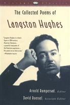 Langston Hughes, Arnold Rampersad, Arnold Rampersad, David E. Roessel - Collected Poems