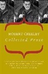 Robert Creeley, Creeley Robert - Collected Prose