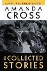 Amanda Cross - The Collected Stories of Amanda Cross