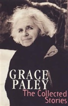 Grace Paley - The Collected Stories
