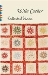 Willa Cather - Collected short stories