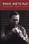 Paul Metcalf - Paul Metcalf: Collected Works, Volume I: 1956-1976