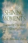 John E. (EDT)/ Milton Sumwalt, John E Sumwalt, John E. Sumwalt - Shining Moments