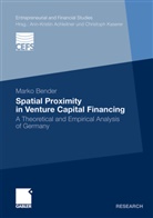 Marko Bender - Spatial Proximity in Venture Capital Financing