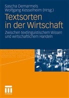Sasch Demarmels, Sascha Demarmels, Kesselheim, Kesselheim, Wolfgang Kesselheim - Textsorten in der Wirtschaft