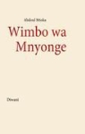 Abdoul Mtoka - Wimbo wa Mnyonge