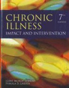 Pamala D. Lubkin Larsen, Pamela Larsen, Ilene Morof Lubkin - Chronic Illness: Impact and Intervention