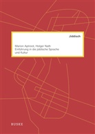 Aptroo, Mario Aptroot, Marion Aptroot, NATH, Holger Nath - Einführung in die jiddische Sprache und Kultur