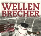Stefan Krücken, Uwe Friedrichsen, Sandro Pezzella, Astrid Roth - Wellenbrecher - Das Hörbuch, 3 Audio-CDs (Audiolibro)