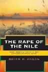 Brian Fagan, Brian M. Fagan - Rape of the Nile