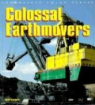 Keith Haddock - Colossal Earthmovers
