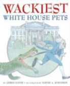 Kathryn Gibbs Davis, Kathryn Gibbs/ Johnson Davis, Kathryn Gibbs Davis, David A. Johnson - Wackiest White House Pets