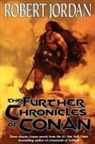 Robert Jordan - The Further Chronicles of Conan