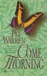 Copyright Paperback Collection, Pat Warren - Come Morning