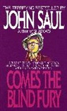 John Saul, Saul John - Comes the Blind Fury