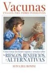 Aviva Jill Romm - Vacunas: Una Guí-A Para Padres Inteligentes
