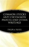 Philip A. Fisher, George Guidall - Common Stocks and Uncommon Profits