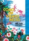 Cliff Dudley, Mel Tari - Como un viento recio